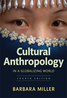 Cultural Anthropology in a Globalizing World 4e